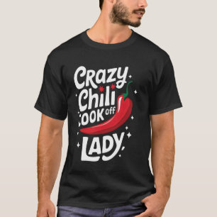 Chilli Crazy Chilli Cook Off Lady T-Shirt