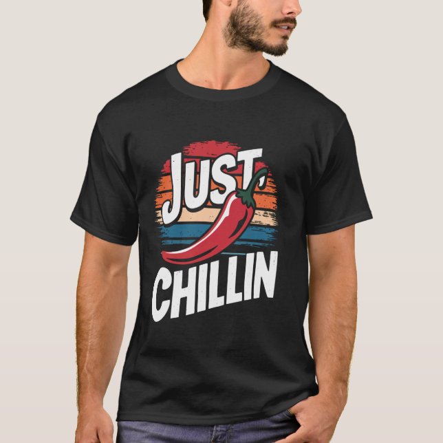 Chilli Just Chillin T-Shirt (Front)
