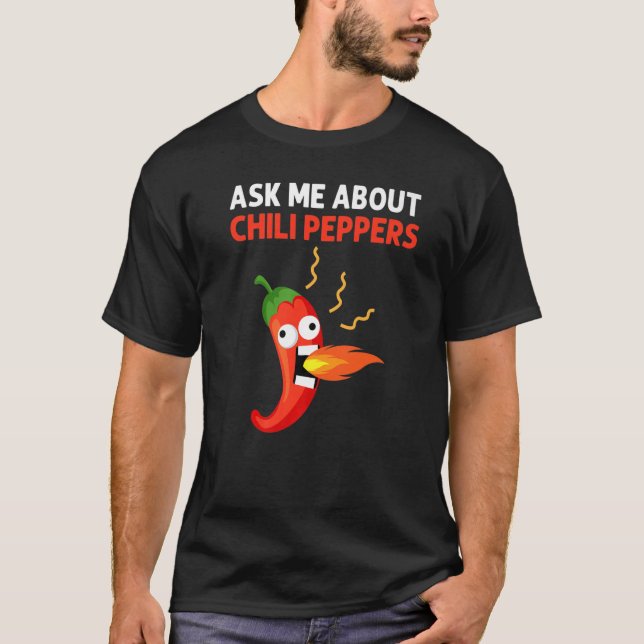 Chilli Pepper For Men Women Spicy Habanero Chile T-Shirt (Front)