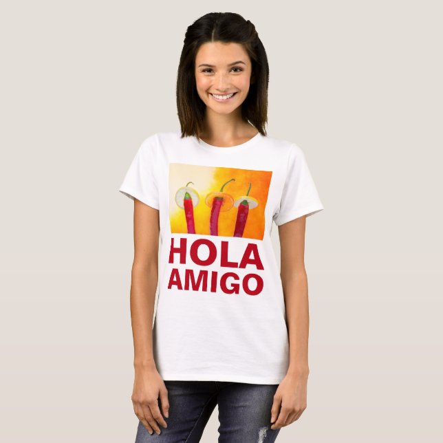 Chilli Peppers Hola Amigo Funny customisable T-Shirt (Front Full)