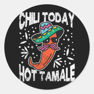 Chilli Today Hot Tamale Dabbing Mexican Taco Peppe Classic Round Sticker