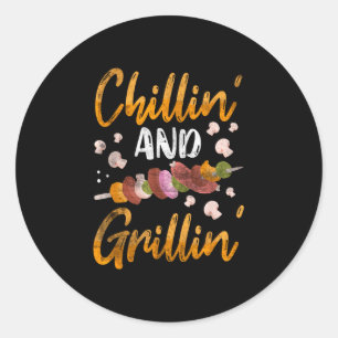 Chillin and grillin bbq smoker funny barbeque classic round sticker