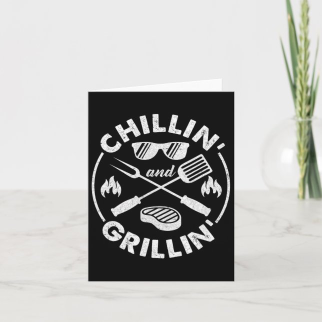 Chillin And Grillin Costume Funny Bbq Grilling Dad Card (Front)