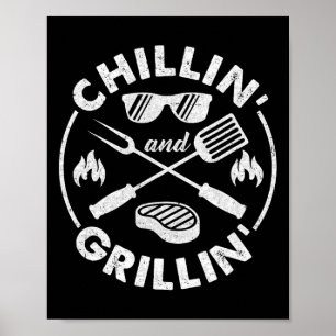 Chillin And Grillin Costume Funny Bbq Grilling Dad Poster