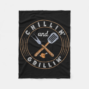 Chillin And Grillin Funny Barbeque Grilled Bbq Lov Fleece Blanket