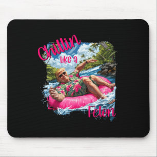 Chillin Like A Felon Funny Trump Shirt Summer Trum Mouse Pad
