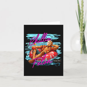 Chillin Like A Felon Retro Pink Summer Funny Trump Card