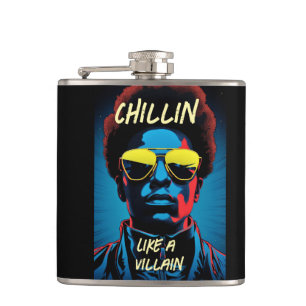 Chillin Like a Villain Flask