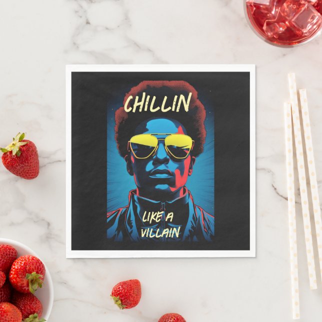 Chillin Like a Villain Paper Napkin (Insitu)