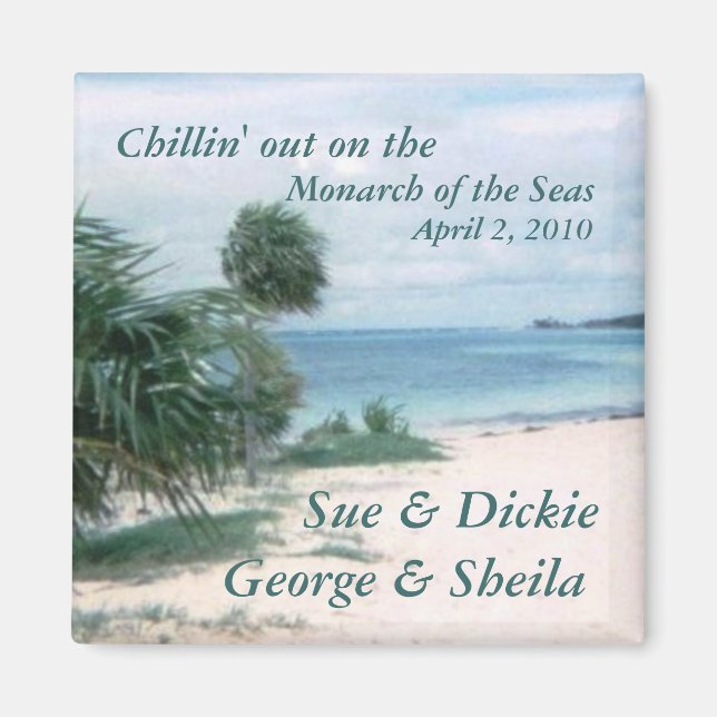 Chillin out customisable magnet (Front)