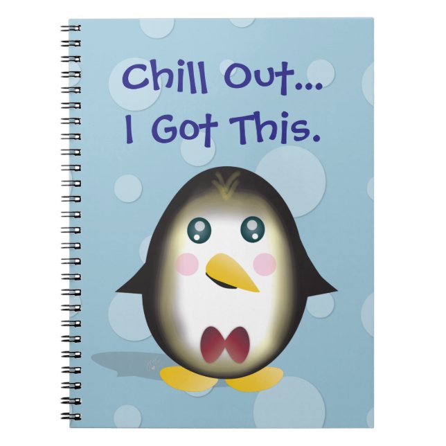 Chillin' Penguin Spiral Notebook (Front)