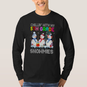 Chillin' With My 5th Grade Snowmies Santa Teacher  T-Shirt