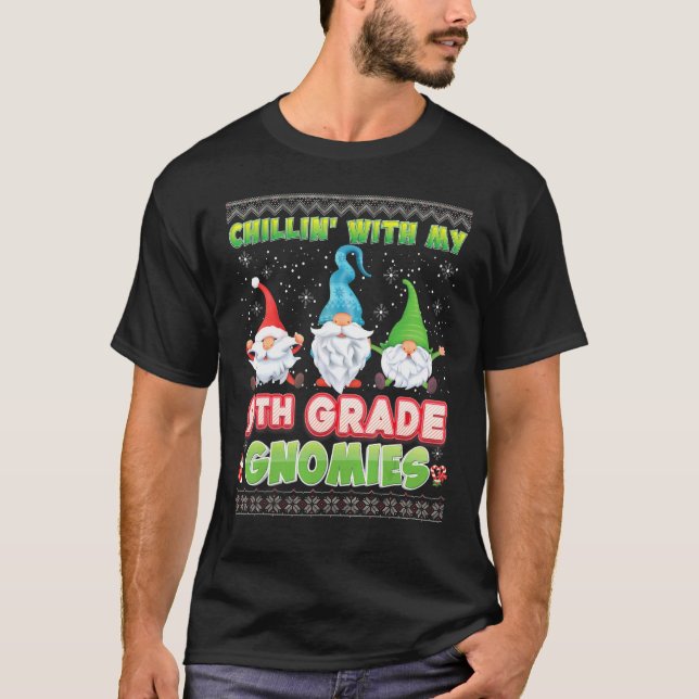 Chillin With My 9th Grade Gnomies Ugly Sweater Chr (Front)