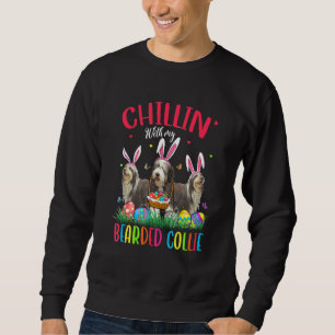 Chillin' With My Bearded Collie Easter Eggs Happy Sweatshirt