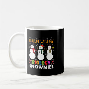 Chillin With My Biology Snowmies Xmas Biologist Coffee Mug