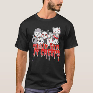 Chillin With My Creeps  Cats Halloween Costume T-Shirt