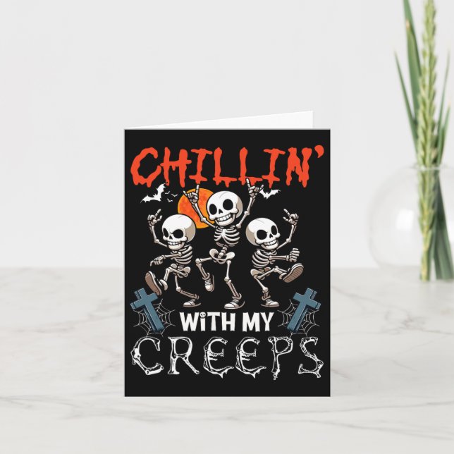 Chillin' With My Creeps Halloween Three Horror Ske Card (Front)