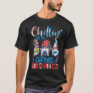 Chillin With My Ed Gnomies 4th Of July Teacher T-Shirt