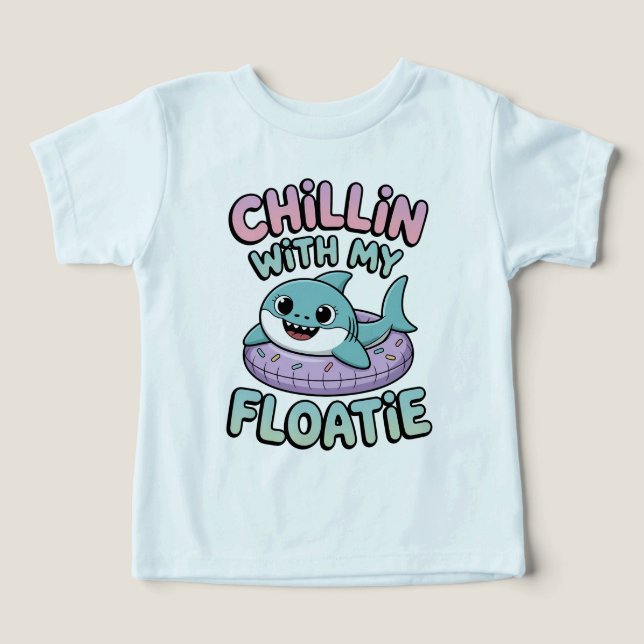 Chillin’ with My Floatie | Shark Baby (Design Front)