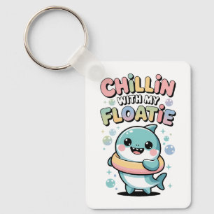 Chillin’ with My Floatie   Shark Baby Kids Key Ring