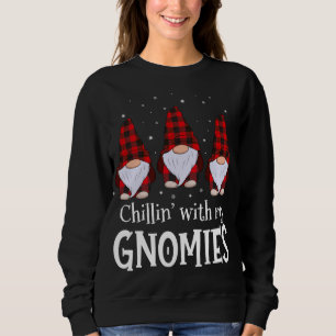 Chillin' With My Gnomies Buffalo Red Plaid Christm Sweatshirt
