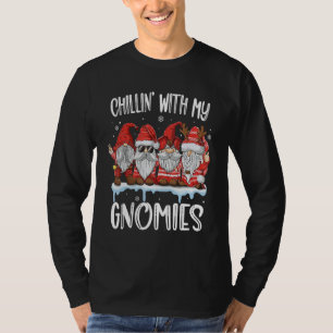 Chillin With My Gnomies  Christmas Red Gnomes Plai T-Shirt