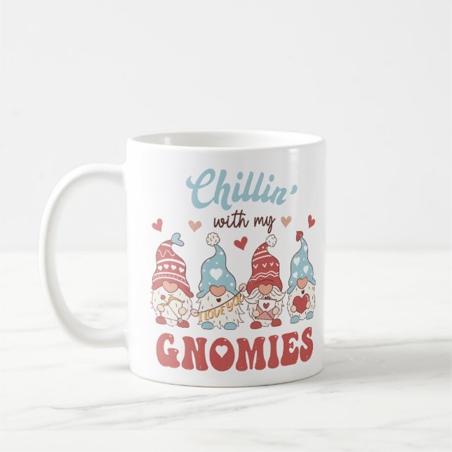 Chillin With My Gnomies Coffee Mug (Left)