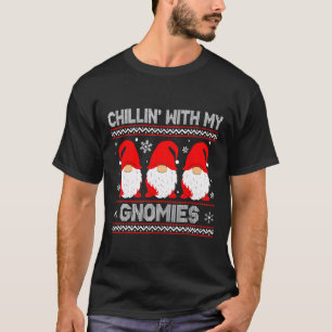 Chillin With My Gnomies Matching Family Christmas T-Shirt