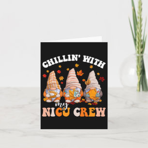 Chillin' With My Gnomies Nicu Crew Fall Vibes Autu Card