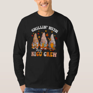 Chillin' With My Gnomies NICU Crew Fall Vibes Autu T-Shirt