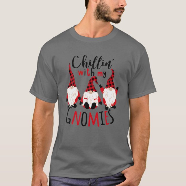 Chillin' With My Gnomies Plaid Xmas Matching Famil T-Shirt (Front)