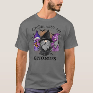 Chillin With My Gnomies Spooky Halloween Gnome Cos T-Shirt