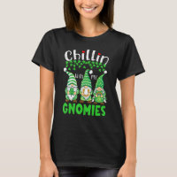 Chillin With My Gnomies St Patrick Day Gnomes Gard