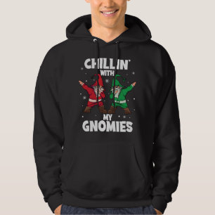 Chillin With My Gnomies Women Dabbing Christmas Gn Hoodie