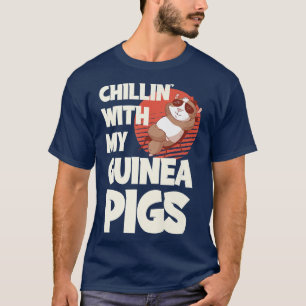 Chillin' With My Guinea Pigs Premium 419  T-Shirt
