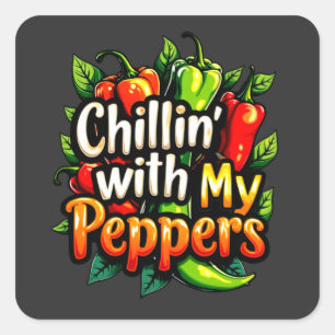 Chillin' with My Peppers - Colourful Chilli Graphi Square Sticker