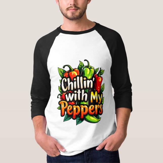 Chillin' with My Peppers - Colourful Chilli Graphi T-Shirt (Front)
