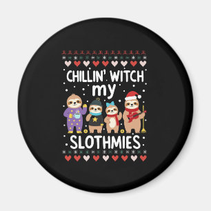 Chillin With My Slothmies Funny Sloth Ugly Christm Magnet