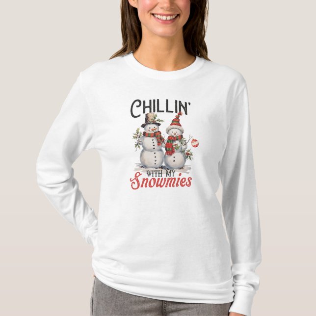 Chillin with my snowmie Long Sleeve women T-shirts (Front)
