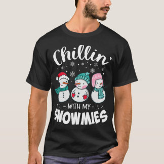 Chillin With My Snowmie Women Christmas Snowman Te T-Shirt