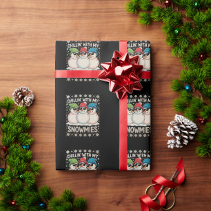 Chillin With My Snowmies Christmas Ugly Xmas Wrapping Paper