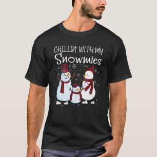 Chillin With My Snowmies Family Pyjamas Snowman Ch T-Shirt