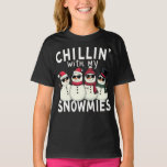 Chillin' With My Snowmies Funny Snowman Christmas T-Shirt<br><div class="desc">festive and fun family christmas group matching design that says "Chillin With My Snowmies",  for daughter,  son,  mum,  dad,  grandma,  grandpa,  grandkids,  family and friends,  snowman lovers,  for christmas</div>