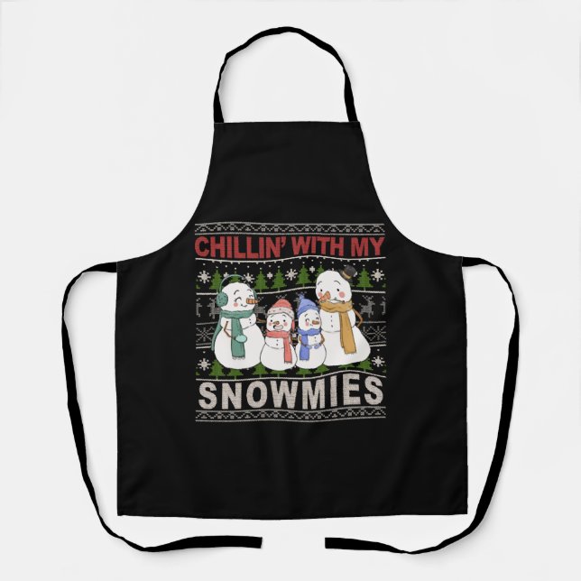 Chillin With My Snowmies Funny Ugly Christmas Apron (Front)