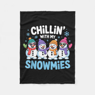 Chillin With My Snowmies Funny Winter Snow Friends Fleece Blanket