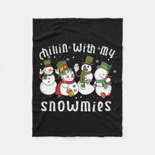 Chillin With My Snowmies Santa Snowman Funny Xmas  Fleece Blanket