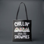Chillin With My Snowmies Snowman Christmas Tote Bag<br><div class="desc">Chillin With My Snowmies Snowman Christmas</div>