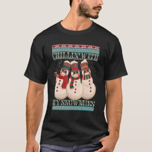 Chillin' With My Snowmies Ugly Christmas Snowman 5 T-Shirt