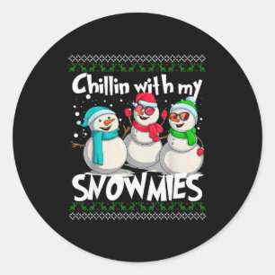Chillin' With My Snowmies - Ugly Christmas Snowman Classic Round Sticker