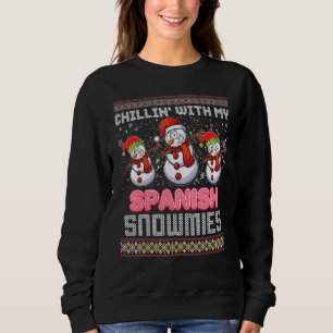 Chillin With My Spanish Snowmies Ugly Sweater Chri